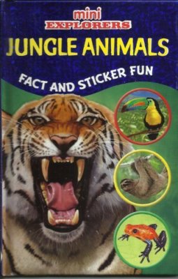 Jungle Animals (Mini Explorers),Kirsty Neale