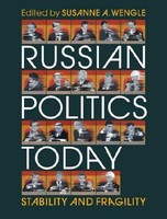 Russian Politics Today, Susanne A. Wengle