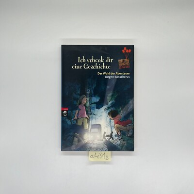 I'll give you a story / The Forest of Adventure / Banscherus