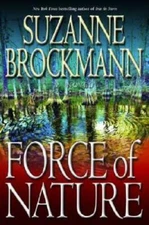 Force of Nature (Troubleshooters, Book 11) - Hardcover - GOOD
