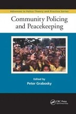 Community Policing and Peacekeeping Paperback Taylor Francis Lt