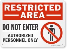 14x10 Inch Restricted Area Sign Do Not Enter Authorized Personnel Only Sign