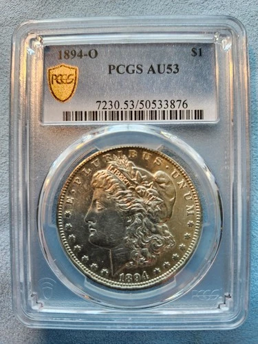 1894 O Morgan Silver Dollar PCGS AU53