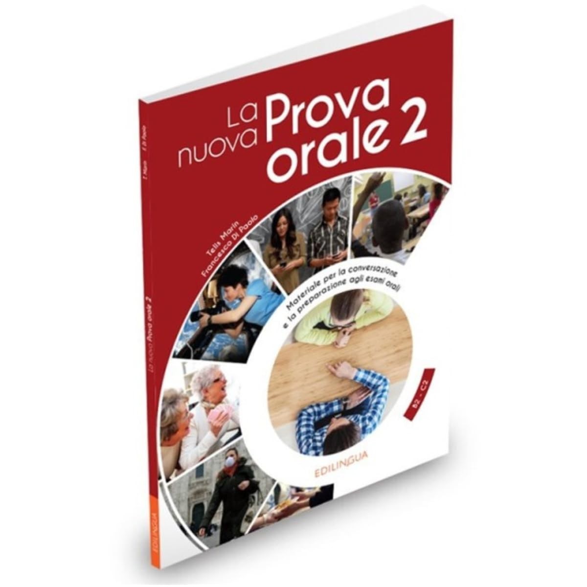 La Nuova Prova Orale 2 : + Idee Online Code. B2/C2 Telis Marin - Image 4