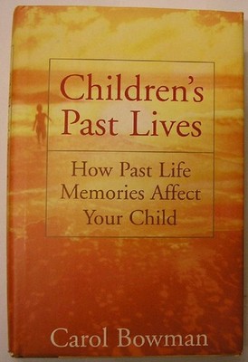 Children's Past Lives: How Past Life Memories Affect Your Child