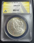 1882-O Morgan Silver Dollar Mint State ANACS MS61. Has some nice toning! Beauty