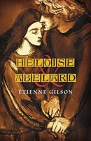Heloise And Abelard ÉTienne Gilson Taschenbuch Kartoniert / Broschiert Englisch