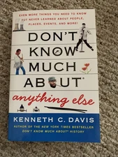 Don't Know Much about Ser.: Don't Know Much about® Anything Else : Even More...