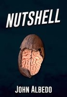 John Albedo | Nutshell | Buch | Englisch (2021) | Gebunden | Black Rose Writing
