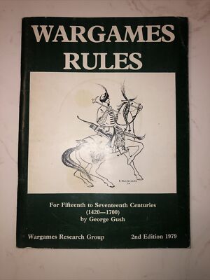 George Gush Wargames Research Group: Wargames Rules: 1420-1700 By George Gush - 2nd ...