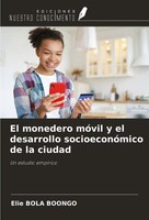 El Monedero MóVil Y El Desarrollo SocioeconóMico De La Ciudad Elie Bola Boongo