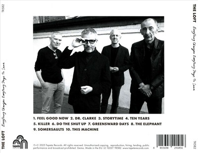 THE LOFT EVERYTHING CHANGES, EVERYTHING STAYS THE SAME NEW CD