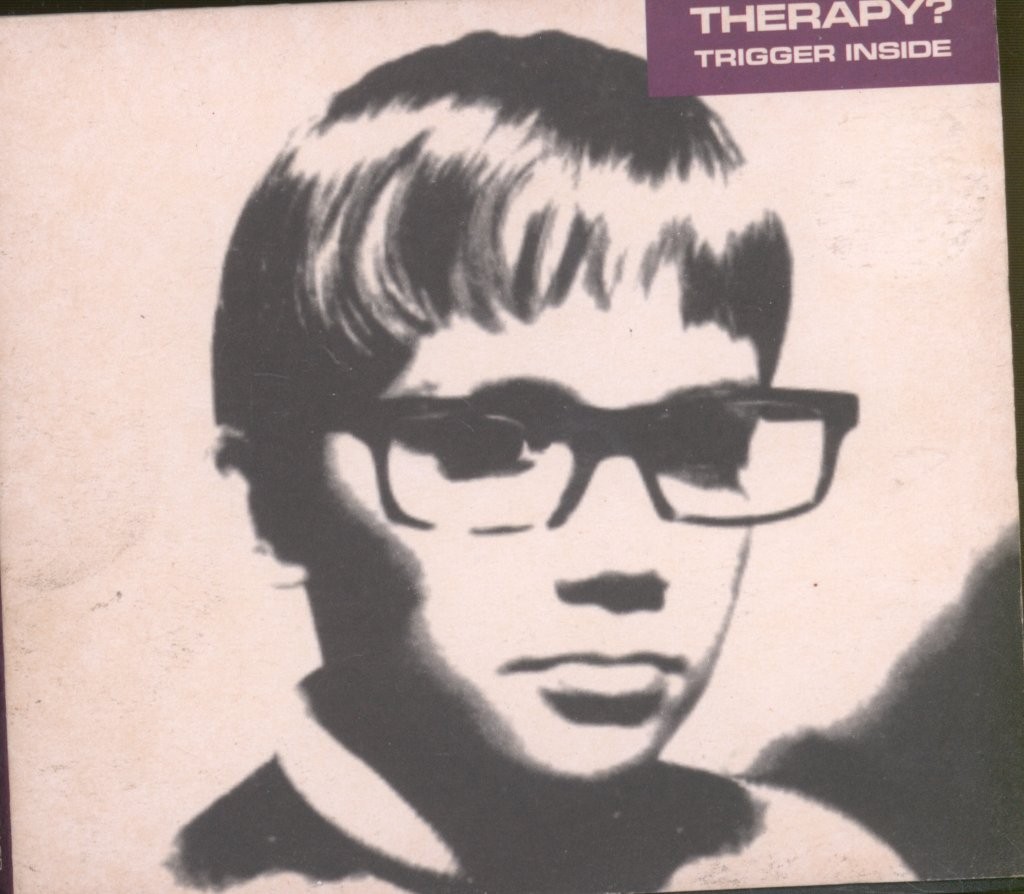 Therapy? Trigger Inside CD Europe A&m 1994 single in digipak. Has sticker