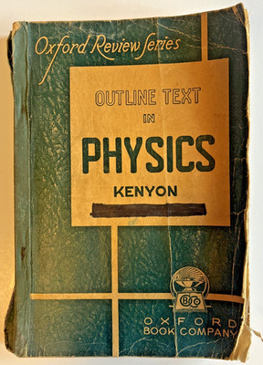 Oxford Review Series Physics By Kenyon 1951 Oxford Book Co Self Test Answer Key