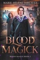 Marie-HéLèNe Lebeault | Blood Magick | Taschenbuch | Englisch (2022)