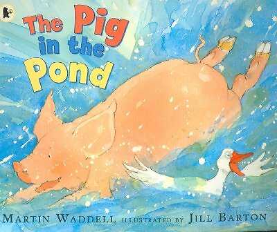 Pig in The Pond by Martin Waddell. 9781406301595 for sale online | eBay
