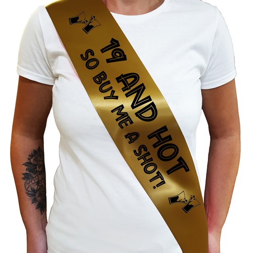 19 AND HOT BUY ME A SHOT SASH 19th Birthday Sash - Nineteenth Birthday Gift - Picture 18 of 18