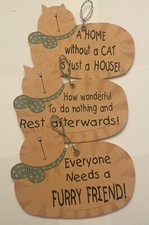 Set Of 3 Wood Cat Signs Easy Hanging Each With It  s Own Saying Writing On It