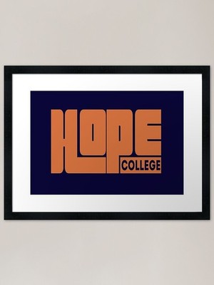 Hope College Name Framed Art Print Framed Wall Art Poster Canvas Print Picture