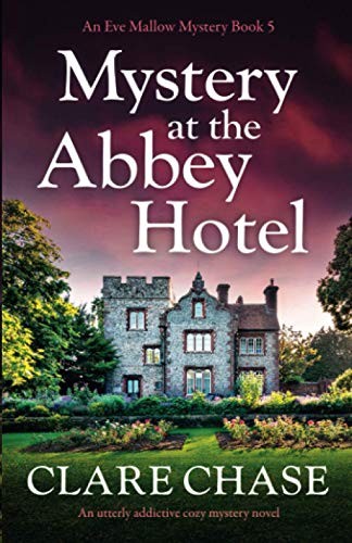 Mystery at the Abbey Hotel: An utterly addictive cozy mystery no - Image 4