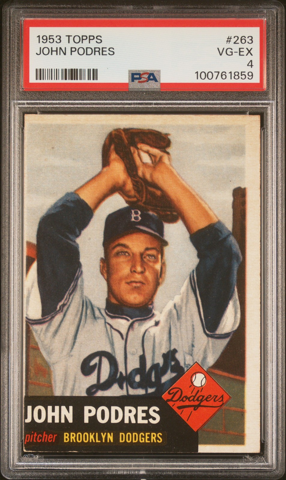 1953 TOPPS #263 JOHN PODRES PSA 4