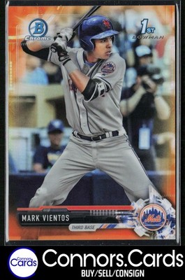 Mark Vientos 2017 Bowman Draft #BDC-139 Chrome Orange Refractor #/25