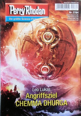 Perry Rhodan Nr. 2784 Angriffsziel CHEMMA DHURGA - Leo Lukas