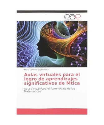 Aulas virtuales para el logro de aprendizajes significativos de Mtica: Aula Virt