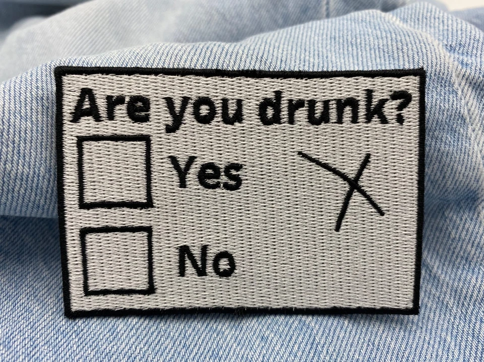 Are you Drunk? Patch zum Aufbügeln | Alkohol Patches, Bügelbilder, lustiges Meme - Bild 4 von 4