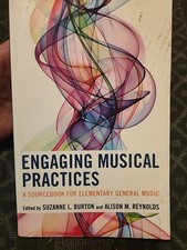 Engaging Musical Practices : A Sourcebook for...