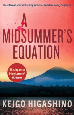 A Midsummer's Equation | A DETECTIVE GALILEO NOVEL | Keigo Higashino | Buch