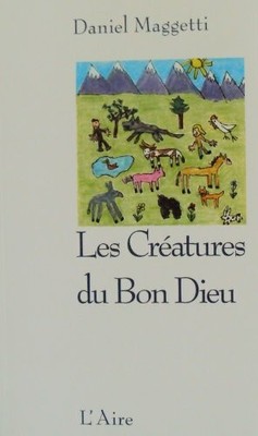Les Creatures du Bon Dieu Buch -