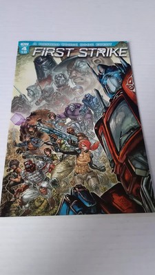 IDW COMICS FIRST STRIKE- #4 - OCTOBER 2017 FIRST PRINTING
