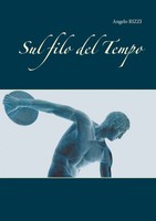 Sul Filo Del Tempo | Angelo Rizzi | Taschenbuch | Reincarnazione | 88 S. | 2019