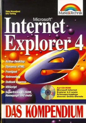 Microsoft Internet Explorer 4. Active Desktop - Dynamic HTML - Frontpad - Netmee