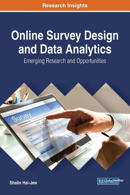 Online Survey Design and Data Analytics | Emerging Research and Opportunities
