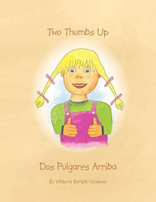 Two Thumbs Up/Dos Pulgares Arriba                                              