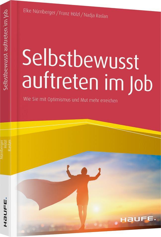 Thumbnail - Selbstbewusst Auftreten Job | Wie Sie Mit Optimismus Und Mut Mehr