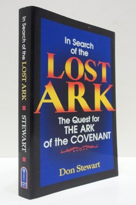 In Search of the Lost Ark: The Quest for the Ark of the Covenant