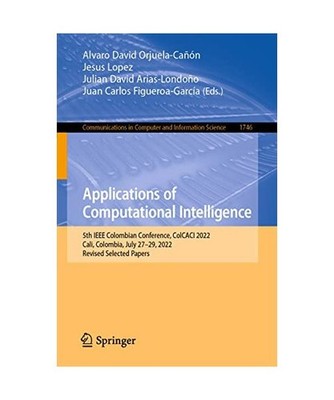 Applications of Computational Intelligence: 5th IEEE Colombian Conference, ColCA