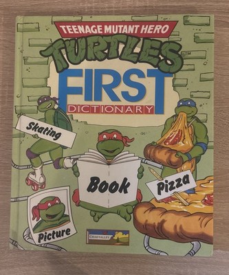 TEENAGE MUTANT HERO TURTLES FIRST DICTIONARY BOOK - CHAD VALLEY - 1991