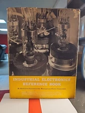 INDUSTRIAL ELECTRONICS REFERENCE BOOK By Westinghouse Electric Corp. - Hardcover