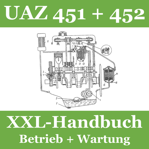 XXL-Handbuch für UAZ-451 M DM + UAZ-452 # Reparaturhandbuch+Bedienungsanleitung - 第 11/15 張圖片