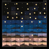Explosions In The Sky Big Bend Album