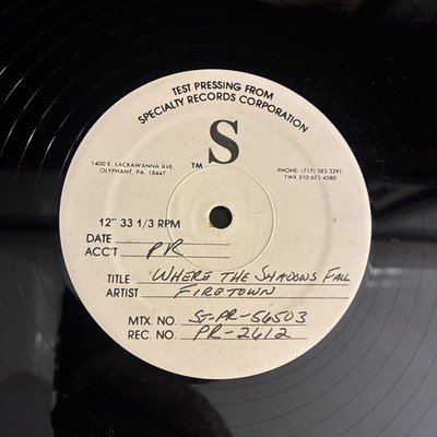 Fire Town Where The Shadows Fall 12'' Test Pressing ST-PR-56503 Vinyl PR-2612