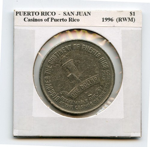1.00 Token from the Tourism Co of Puerto Rico San Juan Puerto Rico RWM 1996