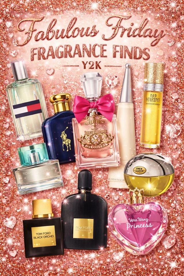 Y2K Fabulous Friday Fragrance Finds