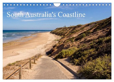 Sue Burton LRPS | South Australia's Coastline (Wall Calendar 2026 DIN A4...