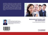 Motivational Factors And Job Satisfaction Ali Abbas