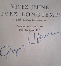 Rare: livre signé GAYELORD HAUSER Vivez jeune Vivez longtemps Ed Corréa 1953 C61